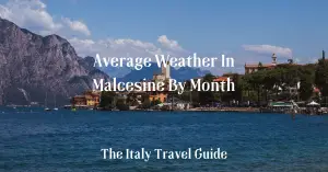Read more about the article Weather In Malcesine By Month