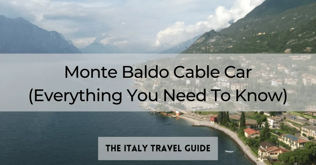 You are currently viewing Monte Baldo Cable Car (Everything You Need To Know)